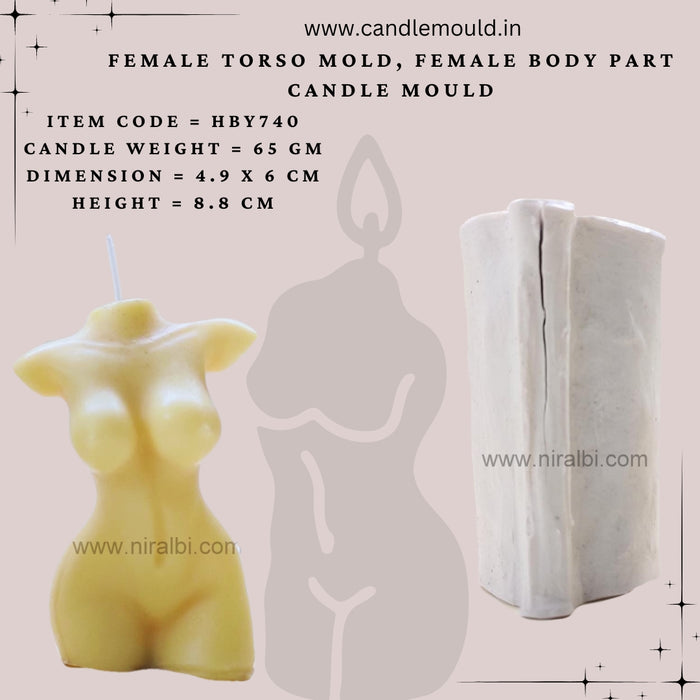 Female Torso Mold, Female Body Part Candle Mould HBY740, Niral Industries